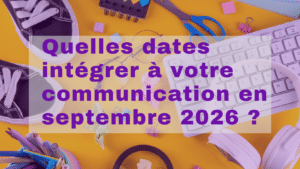 les dates pour la com de Septembre 2026